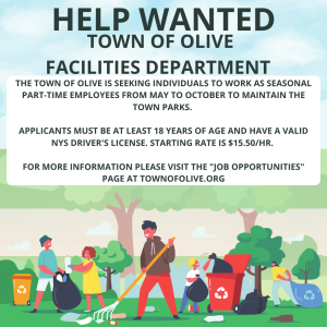 Town of Olive Facilities Department is seeking individuals to work as seasonal part-time employees from May to October, to maintain the town parks.