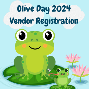 Olive Day 2024 Vendor Registration!